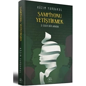 Şampiyonu Yetiştirmek