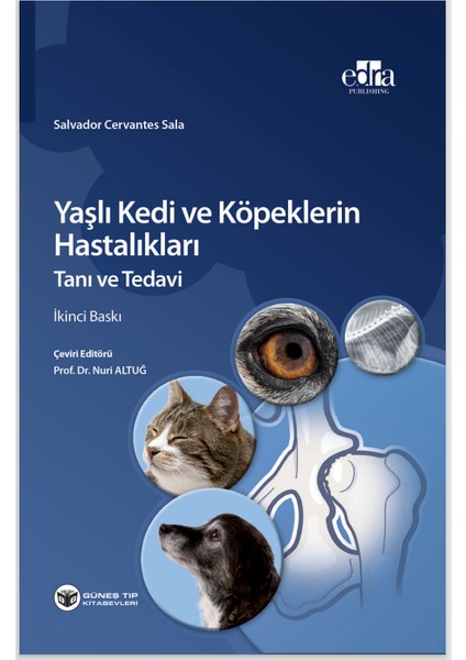 Yaşlı Kedi ve Köpeklerin Hastalıkları Tanı ve Tedavi - Salvador Cervantes Sala