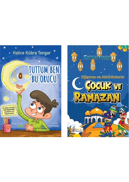 Tuttum Ben Bu Orucu - Çocuk ve Ramazan - 2 Kitap