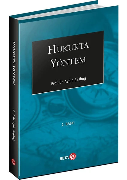 Hukukta Yöntem - Aydın Başbuğ