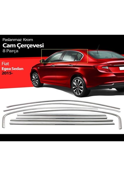 Fiat Egea Cam Çıtası 8 Parça Full Çerceve Kaplama Krom Ithal 2015+