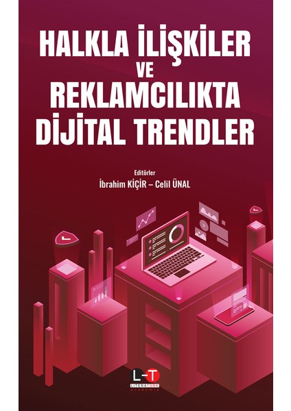 Halkla Ilişkiler ve Reklamcılıkta Dijital Trendler