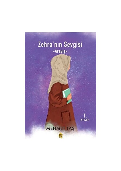 Zehra’nın Sevgisi - Arayış
