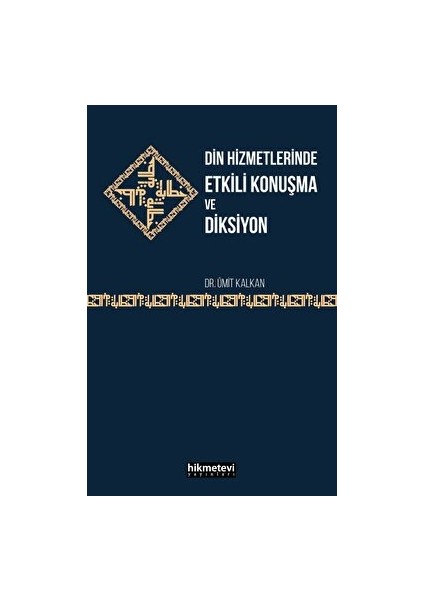 Din Hizmetlerinde Etkili Konuşma ve Diksiyon