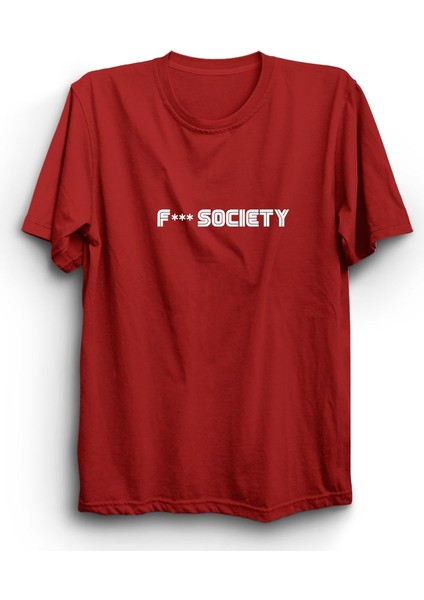 F*ck Society Tişört