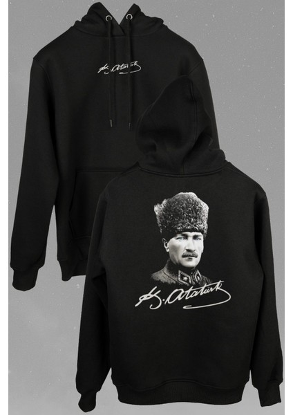 Atatürk Gazi Mustafa Kemal Kalpaklı Ön ve Arka Baskılı Sweatshirt Unisex Kapüşonlu Hoodie10
