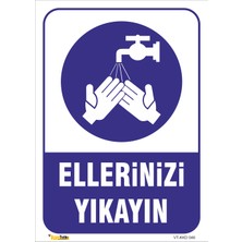 Vizyon Trafik Ellerinizi Yıkayın Levhası