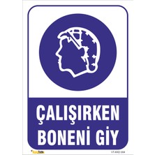 Vizyon Trafik Çalişırken Boneni Giy Levhası