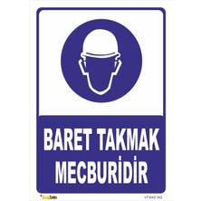 Vizyon Trafik Baret Takmak Mecburidir Levhası