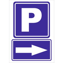P (Otopark) Sağ Yön Levhası