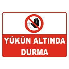 Yükün Altında Durma Levhası Vim 029