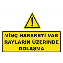 Vizyon Trafik Vinç Hareketi Var Rayların Üzerinde Dolaşma Levhası