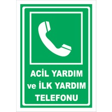 Vizyon Trafik Acil  ve İlk  Telefonu Levhası 15X21 cm Galvaniz Saç 0,4 mm