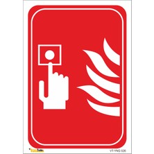 Vizyon Trafik Yangın Acil Buton Piktogramı - Isg Levhası  15X21 cm Galvaniz Saç 0,4 mm