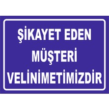 Vizyon Trafik Müşteri Velinimetimizdir 15X21 cm Galvaniz Saç 0,4 mm