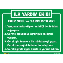 Vizyon Trafik İlk  Ekibi Levhası 15X21 cm Galvaniz Saç 0,4 mm