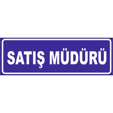 Vizyon Trafik Satış Müdürü Levhası 10X30 3 mm Dekota