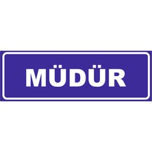 Vizyon Trafik Müdür Levhası 10X30 3 mm Dekota