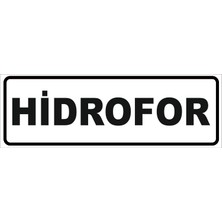 Vizyon Trafik Hidrofor Levhası 10X30 Sticker