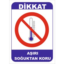 Vizyon Trafik Aşırı Soğuktan Koru Levhası 15X21 cm 0.4 mm Galvaniz Saç