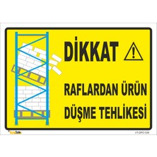 Vizyon Trafik Raflardan Ürün Düşme Tehlikesi Levhası 15X21 cm 0.4 mm Galvaniz Saç