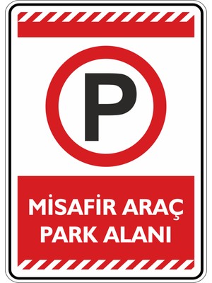 İsg Tabelam 25x35cm/Kompozit/ Misafir Araç Park Alanı