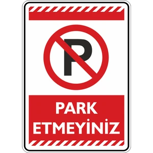 İsg Tabelam Park Etmeyiniz/25x35cm/kompozit