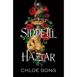 Şiddetli Hazlar - Chloe Gong