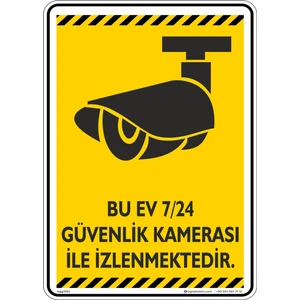İsg Tabelam Bu Ev 7/24 Güvenlik Kamerası İle İzlenmektedır./V14/25x35cm/Etiket