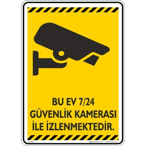 İsg Tabelam Bu Ev 7/24 Güvenlik Kamerası İle İzlenmektedır./V16/25x35cm/Etiket
