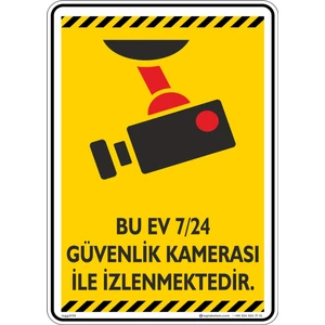 İsg Tabelam Bu Ev 7/24 Güvenlik Kamerası İle İzlenmektedır./V18