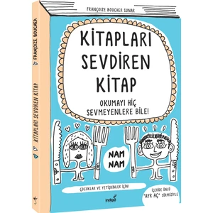 Kitapları Sevdiren Kitap - Françoize Boucher