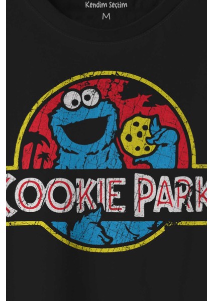 Kendim Seçtim Kurabiye Canavarı Cookie Jurassic Park Baskılı Tişört Unisex T-Shirt10