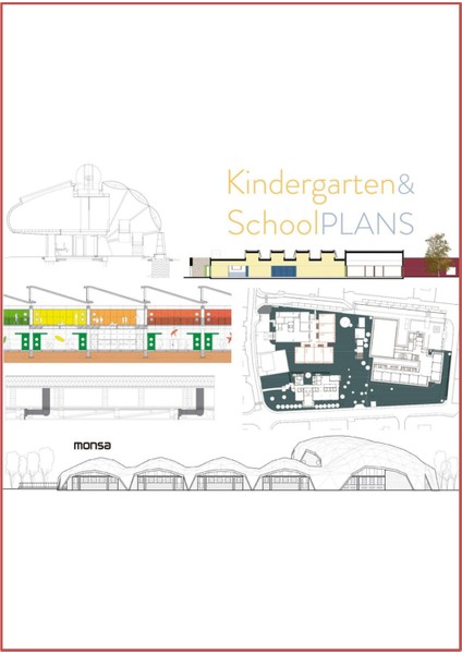 Kindergarten & School Plans (Mimarlık: Anaokulu ve Okul Planları)