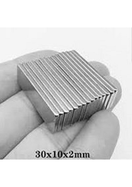 30 x 10 x 2 mm Boy:30 En:10 Kalınlık 2 mm Köşeli Neodyum Mıknatıs