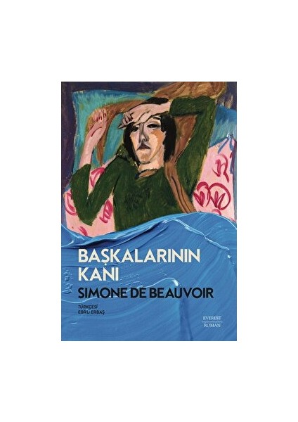 Başkalarının Kanı - Simone de Beauvoir