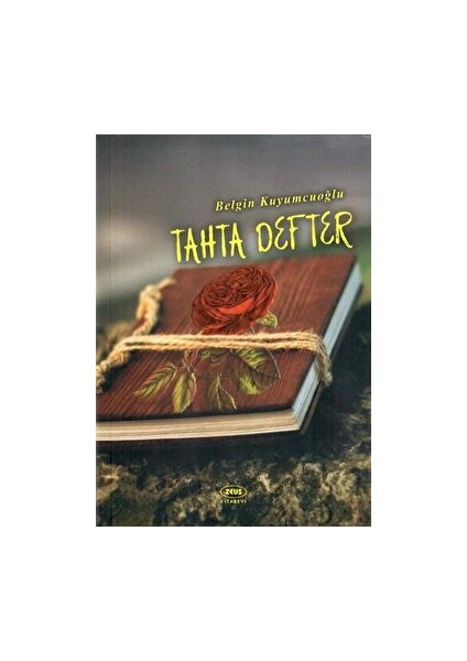 Tahta Defter – Belgin Kuyumcuoğlu