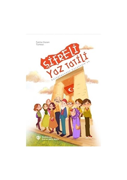 Şifreli Yaz Tatili - Kütüphaneden Çanakkale'ye