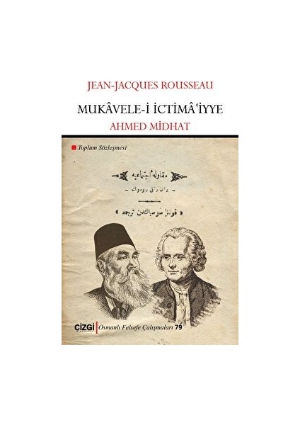 Mukavele-I Ictimaiyye - Toplum Sözleşmesi