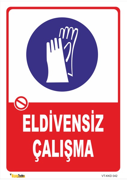 Eldivensiz Çalişama Levhası