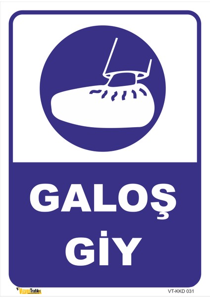 Galoş Giy Levhası