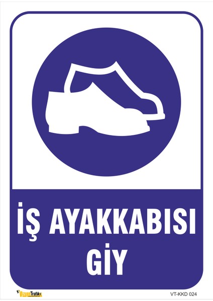İş Ayakkabısı Giy Levhası