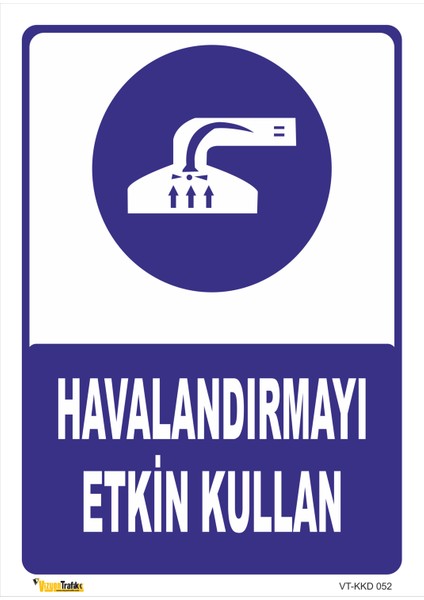 Havalandırmayı Etkin Kullan Levhası