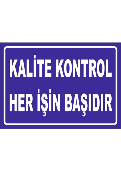 Kalite Kontrol 15X21 cm Sticker
