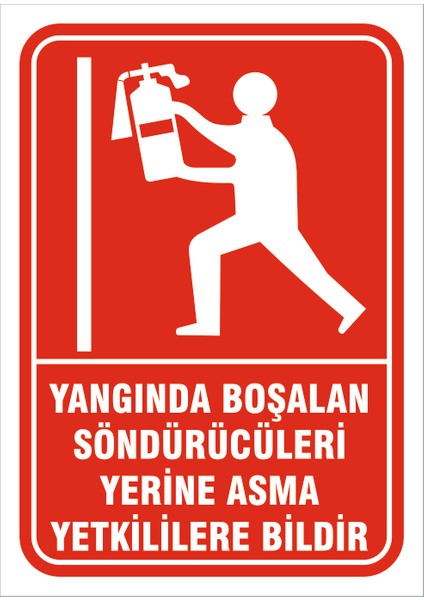 Yangında Boşalan Tüpleri Yerine Asma - Isg Levhası 15X21 cm Sticker