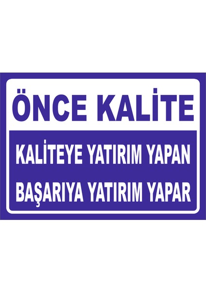 Önce Kalite 15X21 cm Sticker