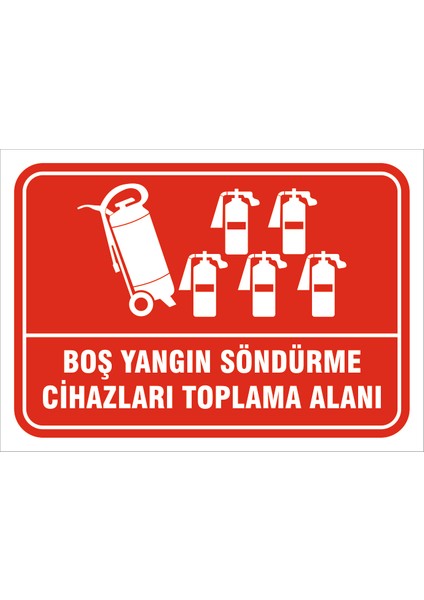 Boş Yangın Söndürme Cihazları Toplama Alanı - Isg Levhası 15X21 cm Sticker