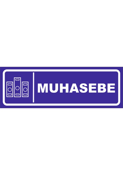 Muhasebe Levhası 10X30 Sticker