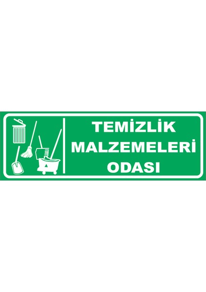 Temizlik Malzemeleri Odası Levhası 10X30 Sticker