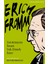 Yaratmayan İnsan Yok Etmek İster - Erich Fromm 1